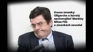 Dvanásty deň: Oligarcha a bývalý spolumajiteľ Markízy Milan Fiľo o zmenkách nevedel