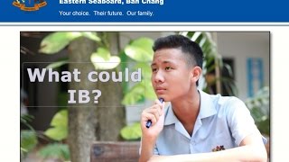 Why IB?- Garden International School, Eastern Seaboard, Ban Chang