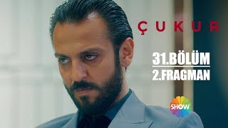 Çukur 31. Bölüm 2. Fragman