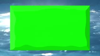 Green Screen Water Frame Футаж рамка вода Хромакей ?