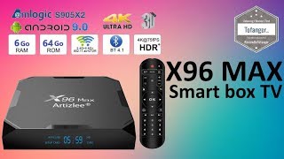 X96 MAX TV BOX - 6GB Ram 64GB Stockage - Artizlee smart box TV X96 - Android 9 - Unboxing