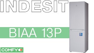 Indesit BIAA 13P - практичный двухкамерный холодильник - Видеодемонстрация от Comfy.ua