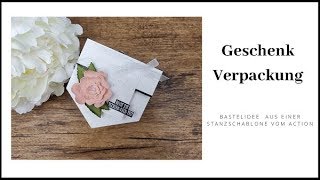 Geschenkverpackung ~ Action Stanzschablone ~ Bastelidee