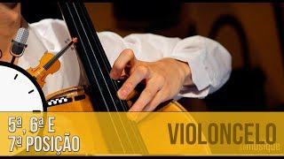 5ª, 6ª e 7ª posição (violoncelo) - Dica Do Minuto #194