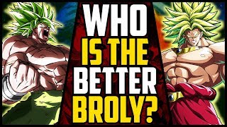 Dragon Ball Z Broly VS Dragon Ball Super Broly: WHO Is The BETTER BROLY?