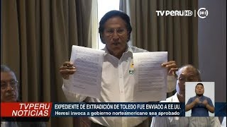 Pedido de extradición del expresidente Toledo va rumbo a los Estados Unidos