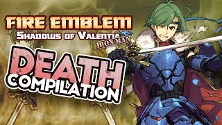 Fire Emblem 15, Echoes Ironman, Death Compilation!