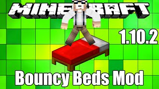 Minecraft Mods:  " Bouncy Beds Mod 1.10. 2 "