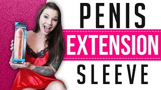 Mega 3 Inch Extension | Penis Extension Sleeve | Penis Girth Enhancer Review