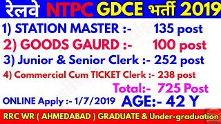 Railway NTPC Graduate & Under Graduate GDCE Vacancy 2019 RRC WR Ahmedabad
