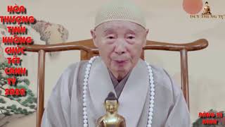 Hòa Thượng Tịnh Không chúc tết giao thừa Canh Tý 2020