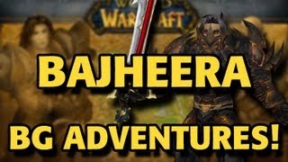 Bajheera - BG Adventures: The Life of a Warrior - 5.2 Warrior PvP