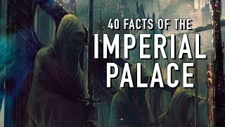 40 Facts and Lore on the Imperial Palace Warhammer 40K