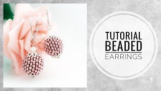 #МК - Серьги из бисера | ОПЛЕТКА БУСИНЫ БИСЕРОМ