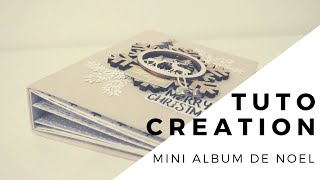 TuTo ScrapBooking Mini Album de Noël