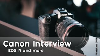 Canon Interview: EOS R and More (Photokina 2018)