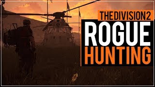 The Division 2 | Rogue Hunting #1