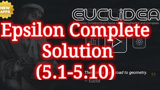 Euclidea Epsilon full (5.1-5.10) walkthrough
