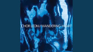 Wandering Heart: III. The Road Is Too Long