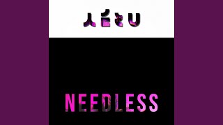 Needless