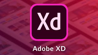 Curso de Adobe XD | Curso GRATUITO, Completo y desde Cero !!