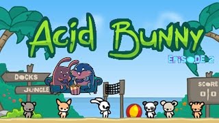 Acid Bunny 2 "Кислотное путешествие" с Леммингом и Банзайцем