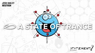 Josh Bailey - Neutron (Extended Mix)