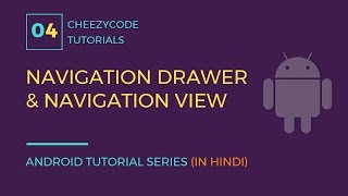 Android Navigation View | Navigation Drawer | Drawer Layout Tutorial With Example(in Hindi)