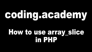 PHP for Beginners: How to use array_slice in PHP
