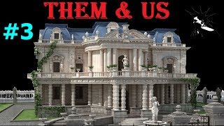 Them & Us - ОООчень БОЛЬШОЙ ОСОБНЯК of PUNKoff