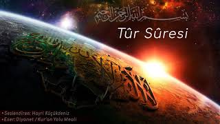 52- Tur Suresi Türkçe Meali ᴴᴰ