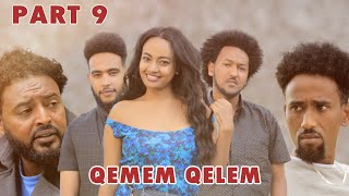 New Eritrean Series movie  2020 -QEMEM QELEM  part 9 //ቀመም ቀለም 9ይ ክፋል