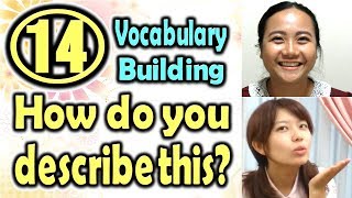 How do you describe this?(14) (Vocabulary Building) [ ForB English Lesson ]