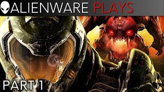 DOOM 4 (2016) Walkthrough (1/3) - Gameplay on Alienware 17 Gaming Laptop