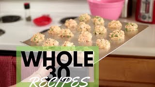WHOLE 30 Recipes + I'M HURT