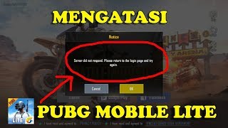 Cara Mengatasi Pubg Mobile Lite server did not respond