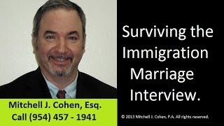 Immigration Interview Video (Surviving the USCIS Marriage Interview)