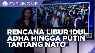 Rencana Libur 2 Hari Idul Adha Hingga Perang Makin Gila, Putin Tantang Nato