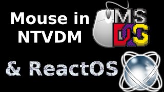 ReactOS: Мышь в NTVDM / Mouse in NTVDM