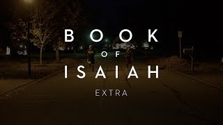 Holidays at the Thomas Residence​ | Book of Isaiah 2 | EXTRA