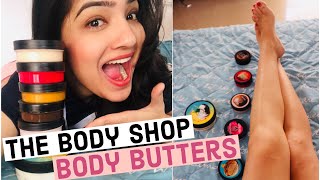 The Body Shop Body butters - Strawberry , British rose, Fuji Green tea, shea, Argan oil, Coconut