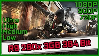 Assassin's Creed Syndicate || R9 280x 3GB || Low High Ultra 1080P