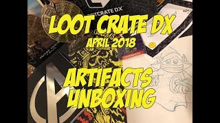 April 2018 Loot Crate DX 'Artifacts' Unboxing/Review