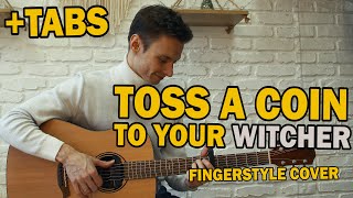 ВЕДЬМАКУ ЗАПЛАТИТЕ ЧЕКАННОЙ МОНЕТОЙ на гитаре фингерстайл | Toss a coin to your witcher fingerstyle.