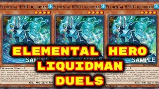 Yugioh - Elemental HERO Liquidman Duels (Deck Download in Description)