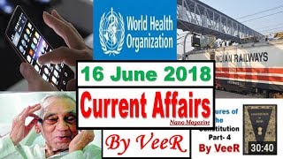 16 June 2018 - Current Affairs - PIB, Indian Express, Yojana, News, RSTV - Nano Magazine - By VeeR