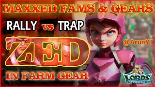ZED - RALLY TRAP vs TITANS - TROOP COMP || Lords Mobile
