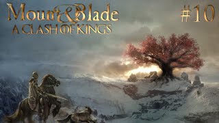 Mount and Blade: A Clash of Kings #10