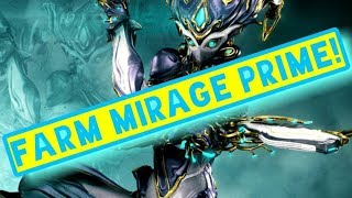 How to Get Mirage Prime | Warframe Beginner's Relic Farming Guide