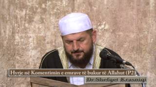 2 - Hyrje në Komentimin e emrave të bukur të Allahut (pj.2) - Dr. Shefqet Krasniqi